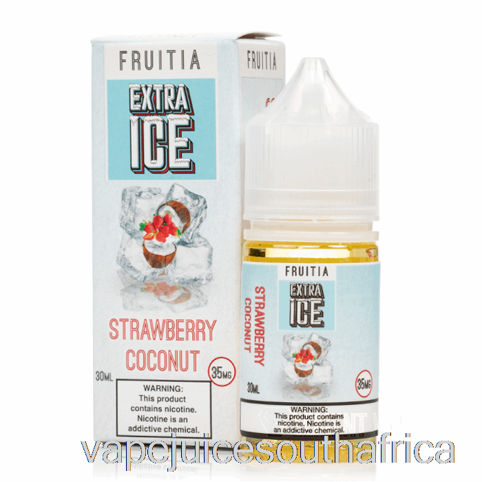 Vape Juice South Africa Strawberry Coconut - Extra Ice - Fruitia Salts - 30Ml 50Mg